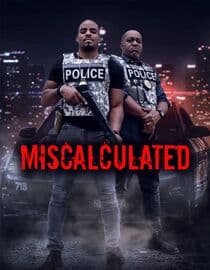 Miscalculated