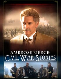 Ambrose Bierce: Civil War Stories