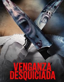 Venganza Desquiciada