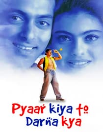 Pyaar Kiya To Darna Kya