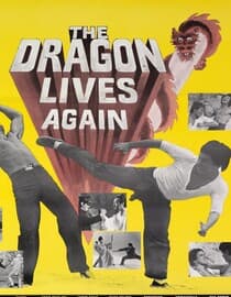 The Dragon Lives Again