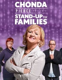 Chonda Pierce Presents: Stand Up for Families