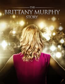 The Brittany Murphy Story