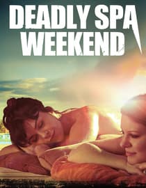 Deadly Spa Weekend