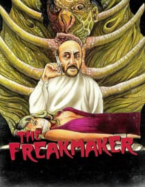 The Freakmaker