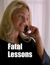 Fatal Lessons