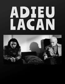 Adieu, Lacan