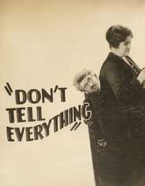 Don't Tell Everything