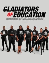 Gladiators of Education: The Making of I Will Graduate Day
