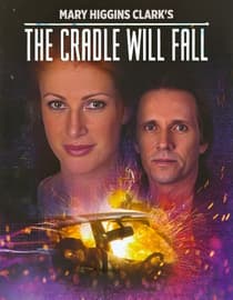 Mary Higgins Clark's: The Cradle Will Fall
