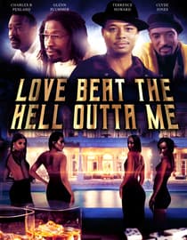 Love Beat The Hell Outta Me