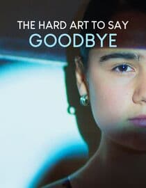 The Hard Art to Say Goodbye