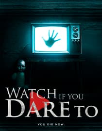 Watch If You Dare To