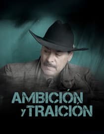Ambición y traición