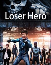 Loser, Hero
