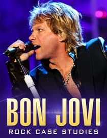 Bon Jovi: Rock Case Studies