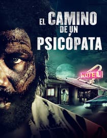 El Camino de un Psicópata
