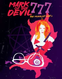Mark of the Devil 777: The Moralist Part 2