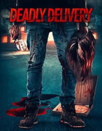 Deadly Delivery