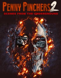 Penny Pinchers 2: Scenes From The Underground