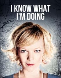 I Know What I'm Doing