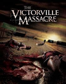 The Victorville Massacre