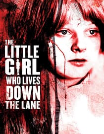 The Little Girl Who Lives Down The Lane