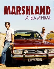 Marshland (La Isla Minima)