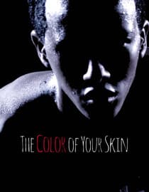 The Color of Your Skin