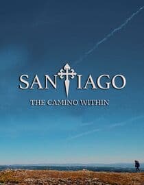 Santiago: The Camino Within