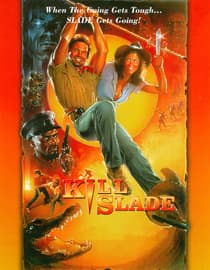 Kill Slade