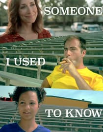 Someone I Used To Know