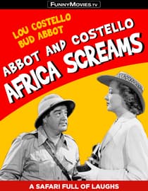 Abbott And Costello Africa Screams