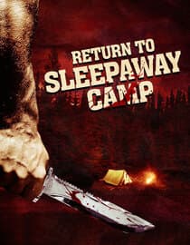 Return to Sleepaway Camp