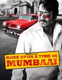 Once Upon A Time In Mumbai