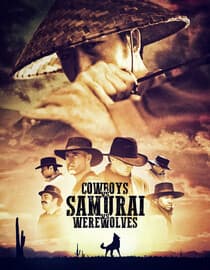 Cowboys vs Samurai vs Werewolves