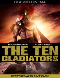 The Ten Gladiators