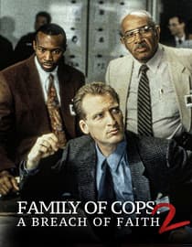 Family of Cops II: A Breach of Faith