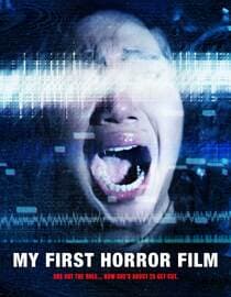 My First Horror Film