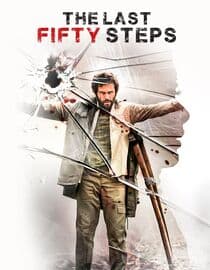 The Last Fifty Steps