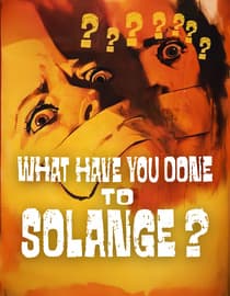 What Have You Done to Solange?