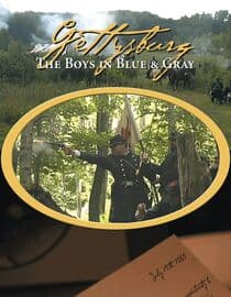 Gettysburg: The Boys in Blue and Gray