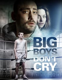 Big Boys Don't Cry