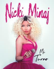 Nicki Minaj: Mi turno