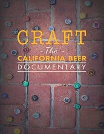 Craft: The California Beer Documentary
