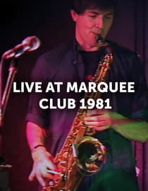 Live At Marquee Club 1981