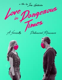Love In Dangerous Times