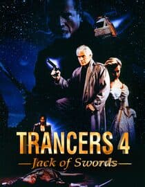 Trancers 4: Jack of Swords