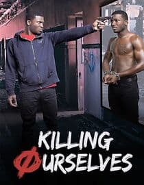 Killing Ourselves