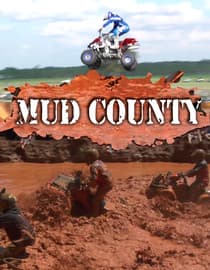 Mud County Show